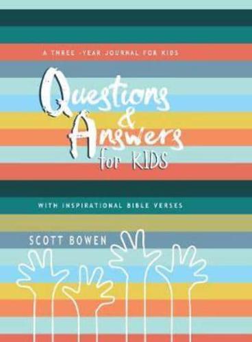 Questions and Answers for Kids