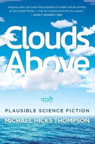 CLOUDS ABOVE : Plausible Science Fiction
