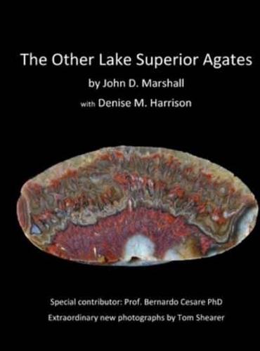 The "Other" Lake Superior Agates