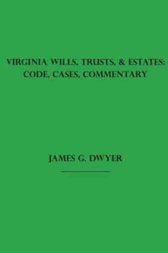 Virginia Wills, Trusts, & Estates