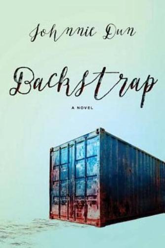 Backstrap: A Novel