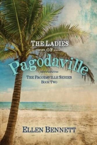 Ladies of Pagodaville