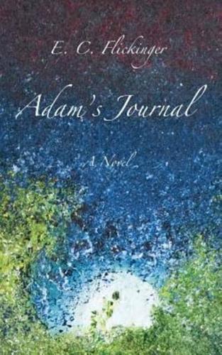 Adam's Journal: A Novel