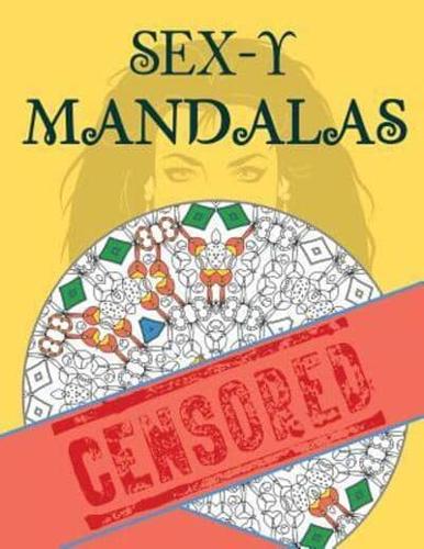 Sex-Y Mandalas Adult Coloring Book