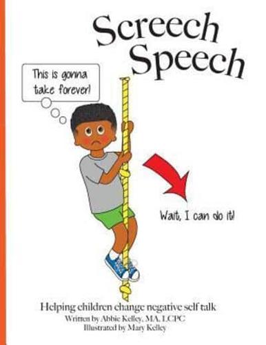 Screech Speech