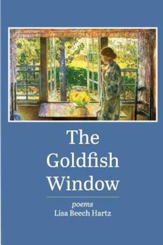 The Goldfish Window