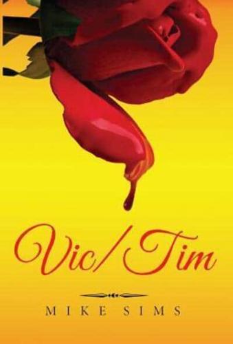 Vic/Tim: (English Version)