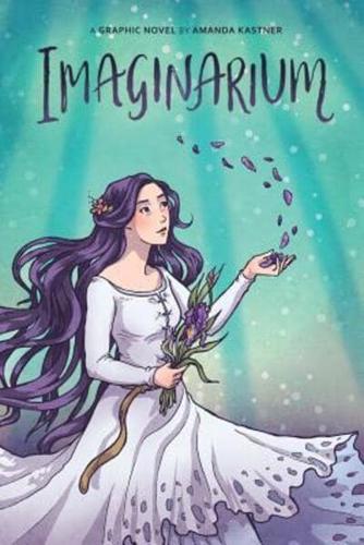 Imaginarium: A Graphic Novel