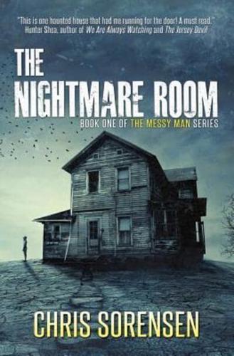 The Nightmare Room