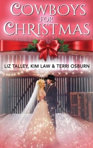 Cowboys For Christmas: A Holly Hills Anthology