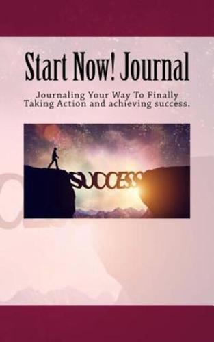 Start Now! Journal