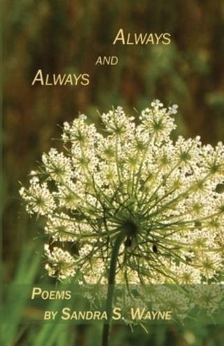 Always and Always: Poems