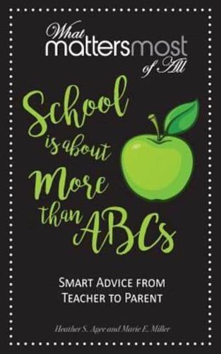 School Is About More Than ABC's