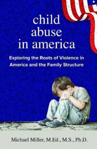 Child Abuse in America