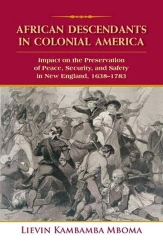 African Descendants in Colonial America