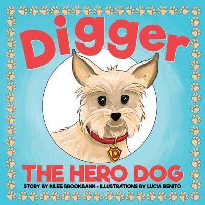 Digger the Hero Dog