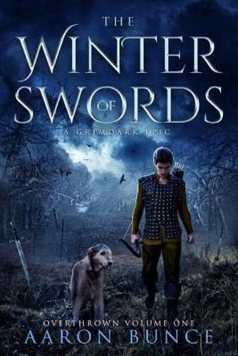 The Winter of Swords: A Grimdark Epic