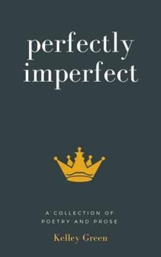 Perfectly Imperfect