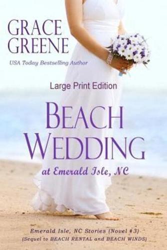 Beach Wedding (Large Print): At Emerald Isle, NC