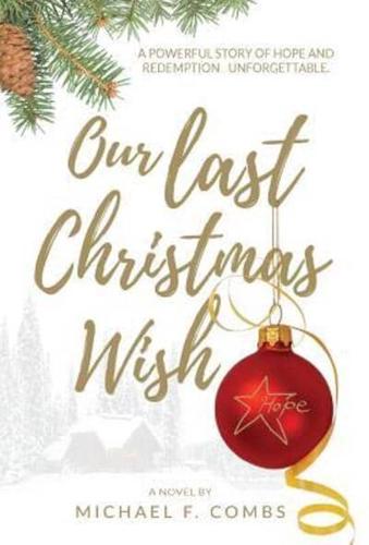 Our Last Christmas Wish