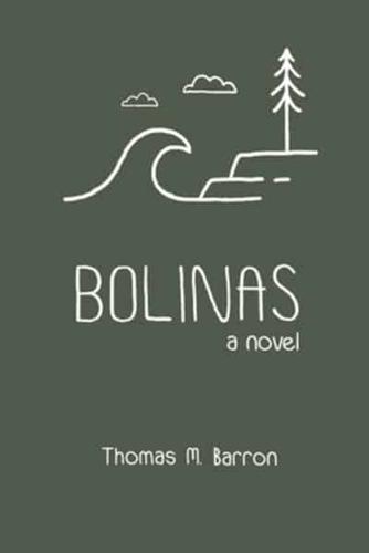 Bolinas: a novel