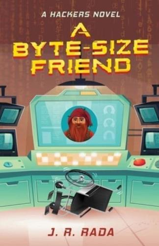 A Byte-Sized Friend