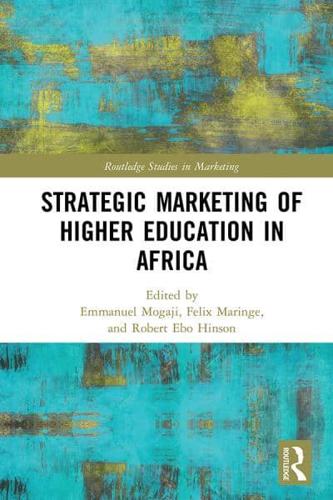 Strategic Marketing of Higher Education in Africa