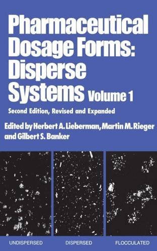 Pharmaceutical Dosage Forms. Disperse Systems