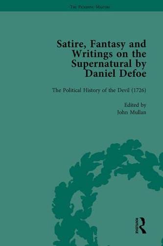 Satire, Fantasy and Writings on the Supernatural by Daniel Defoe. Part 2