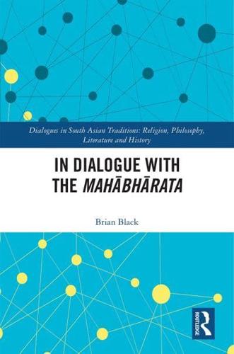 In Dialogue With the Mahabharata