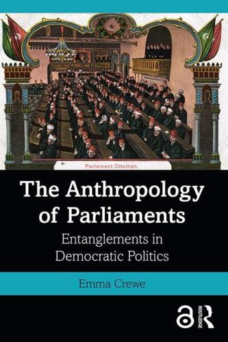 An Anthropology of Parliaments