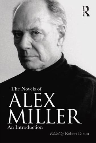 The Novels of Alex Miller