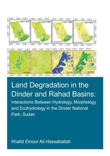 Land Degradation in the Dinder and Rahad Basins