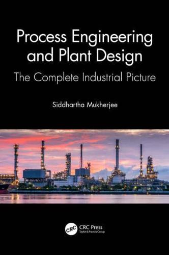 Industrial Process Engineering and Plant Design