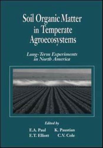 Soil Organic Matter in Temperate Agroecosystems