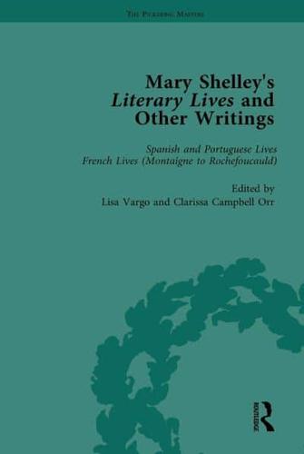 Mary Shelley's Literary Lives and Other Writings. Volume 2 Spanish and Portuguese Lives