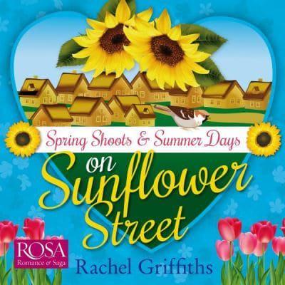 Spring Shoots on Sunflower Street