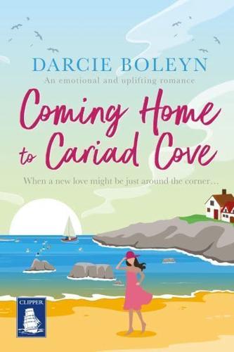 Coming Home to Cariad Cove