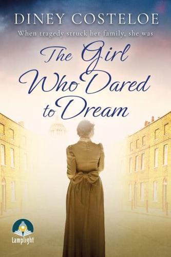 The Girl Who Dared to Dream
