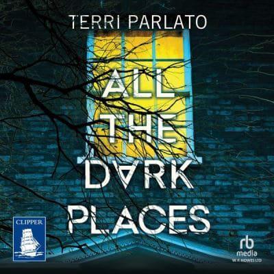 All the Dark Places