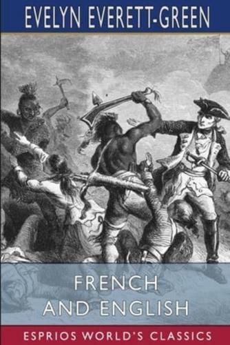French and English (Esprios Classics)