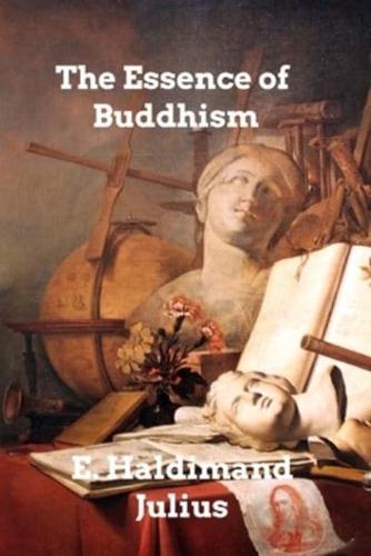 The Essence of Buddhism