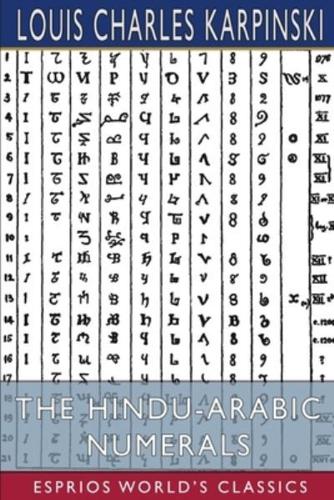 The Hindu-Arabic Numerals (Esprios Classics)