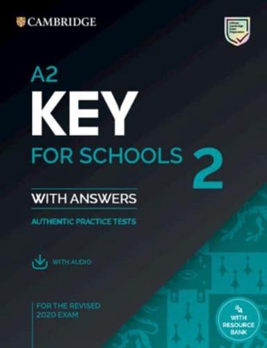 A2 Key for Schools. 2 Student's Book With Answers