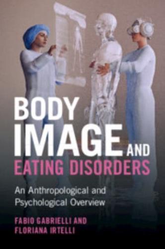 Body Image and Eating Disorders