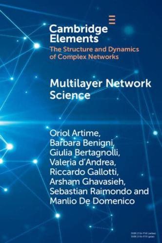 Multilayer Network Science