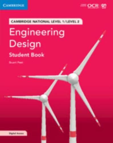 Cambridge National in Engineering Design. Level 1/Level 2 Student Book