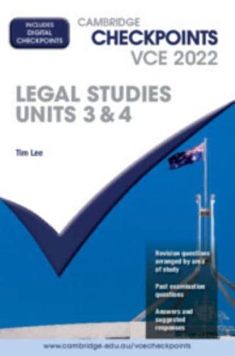 Cambridge Checkpoints VCE Legal Studies Units 3&4 2022