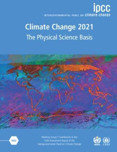 Climate Change 2021 - The Physical Science Basis