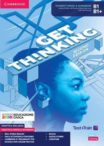 Get Thinking Student's Book and Workbook B1/B1+ Combo With eBook and Test and Train Preliminary for Schools